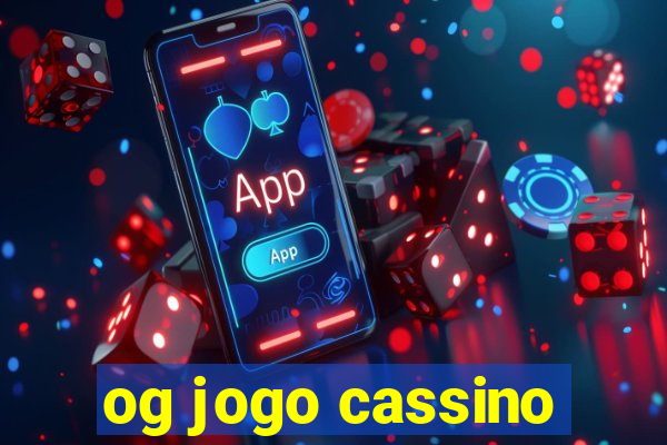 og jogo cassino